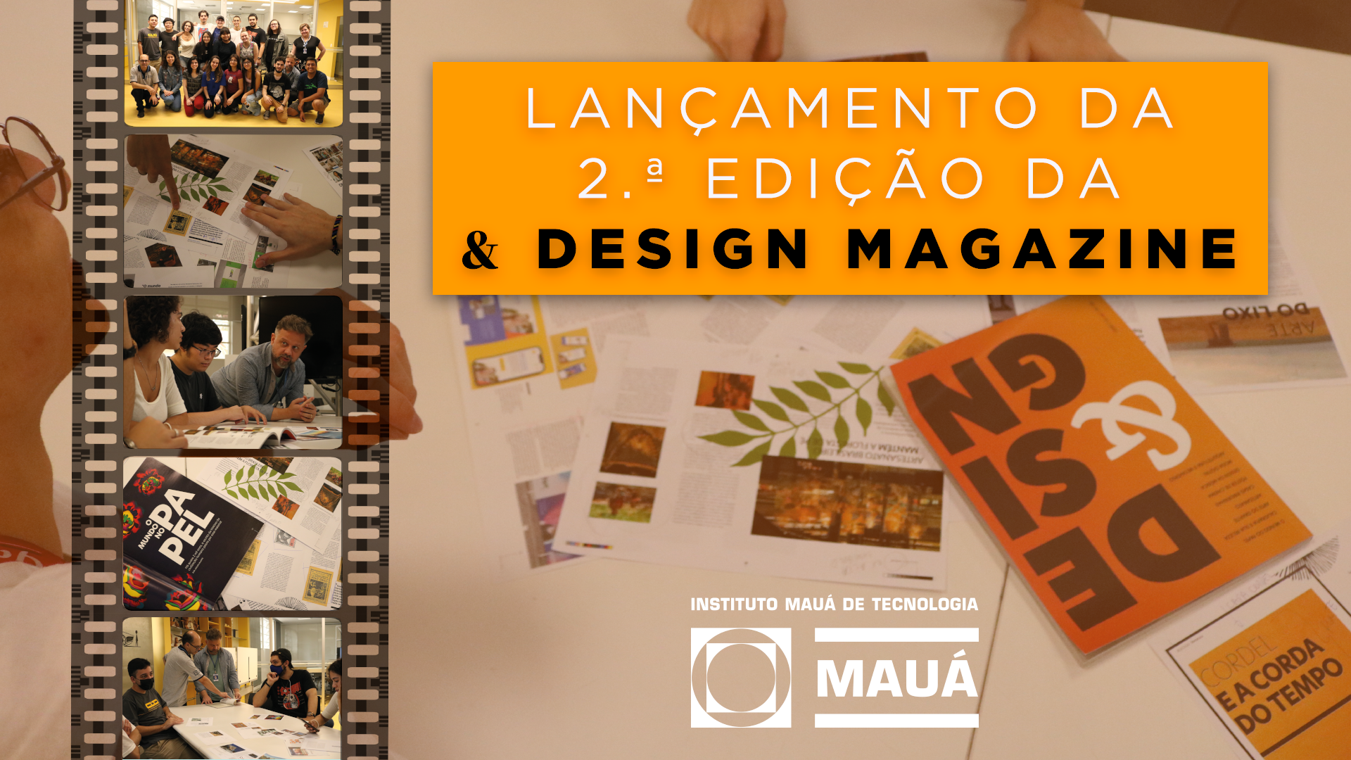 Design Mauá em ação: alunos participam de edição da revista &Design Magazine